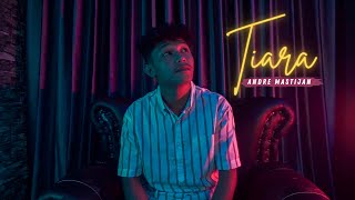 Download lagu TIARA - KRIS | (Cover By Andre Mastijan) mp3 Download lagu TIARA - KRIS | (Cover By Andre Mastijan) mp3