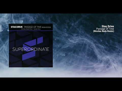 Stas Drive - Passage Of Time (Nicolas Rada Rmx)