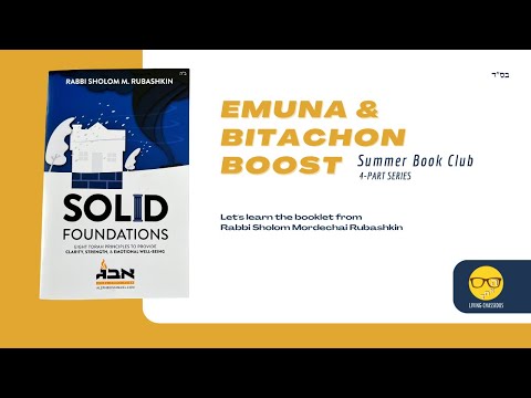 Emuna & Bitachon Book Club - Part 1