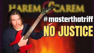 No Justice by Harem Scarem, how to REALLY play it! #masterthatriff