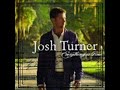Josh Turner ~ Baby, I Go Crazy