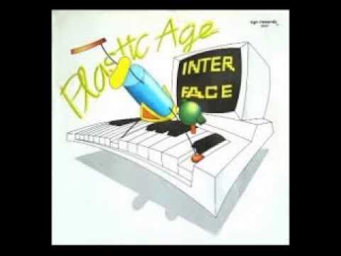 Interface - Plastic Age (Extended Version)High quality