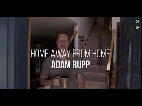 Home Away From Home Episode 6: Adam's Place!