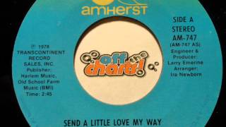 Flyer - Send A Little Love My Way ■ 45 RPM 1978 ■ OffTheCharts365
