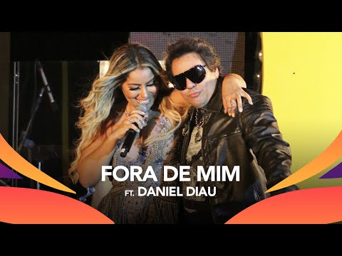 Walkyria Santos, Daniel Diau, Calcinha Preta - FORA DE MIM