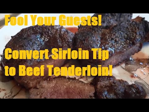 I converted a Sirloin Tip Roast into a Beef Tenderloin...