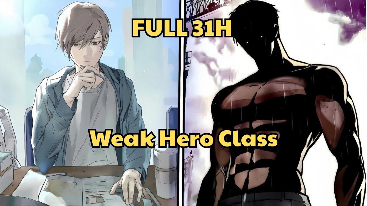 Weak Hero Class - Manhwa Recap