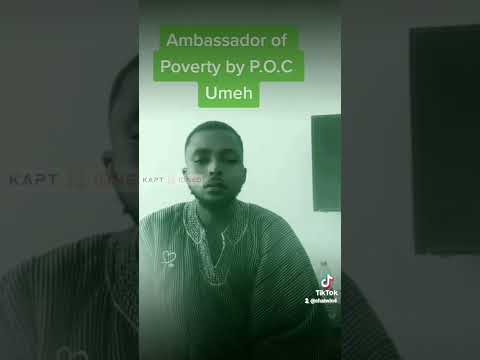 The best poem ( Ambassador of poverty by P.O Umeh) recitation