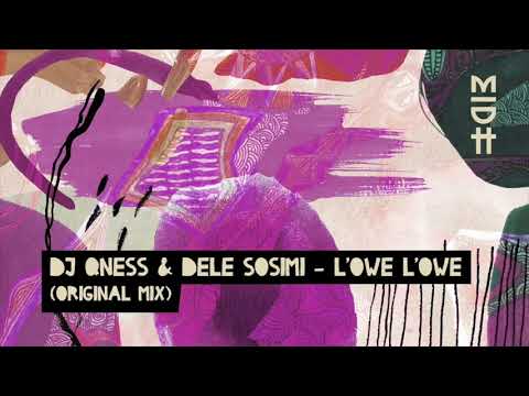 DJ Qness & Dele Sosimi - L'owè L'owè (Original Mix) MIDH 022