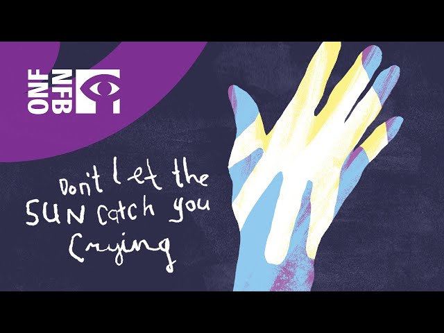 Don't let the sun catch you crying