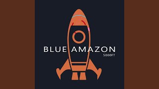 5000ft (Blue Amazon Breaks Remix)