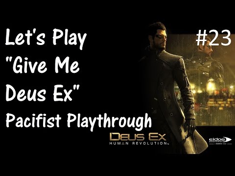 Let's Play Deus Ex: Human Revolution DC Part 23 [Data Core Room]