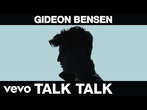 Gideon Bensen - Talk Talk (Official Audio)