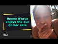 Ileana Dcruz Enjoys The Sun On Her Skin