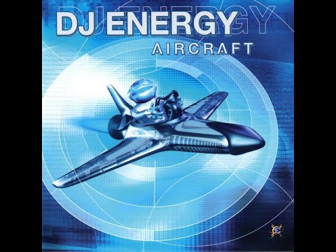 DJ ENERGY ‎– Aircraft