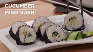 Cucumber Miso Sushi