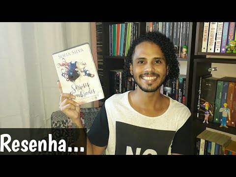 SORRISOS QUEBRADOS | SOFIA SILVA | RESENHA | EZEQUIEL SOUZZA