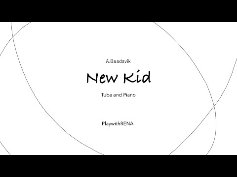 New Kid, Tuba and Piano / A. Baadsvik
