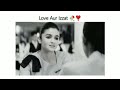 Love Izzat ️ Heart Touching Lines Best Words New Whatsapp Status