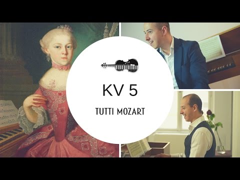Tutti Mozart - KV 5