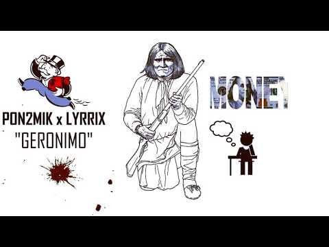 PON2MIK X LYRRIX  - GERONIMO (Exclu 2017) [RIKEM BEATZ]