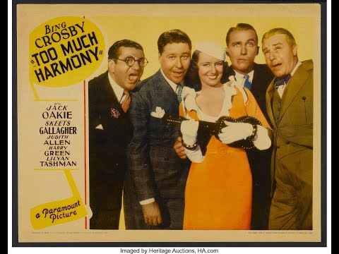 COQUETEL MUSICAL (Too Much Harmony, 1933) - Bing Crosby. Lilyan Tashman, Jack Oakie, Judith Allen