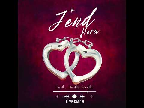 Jend Hera - Elvis Kadori || Sms "Skiza 6988250" to "811"