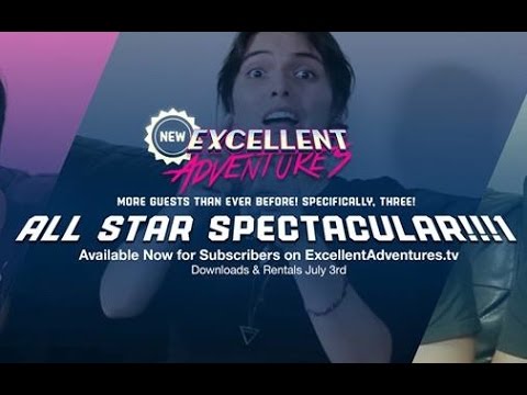 The Excellent Adventures ALL-STAR SPECTACULAR! Ft. RZR.Xian, EG.Ricki Ortiz & EG.K-Brad! Out Now!