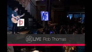 Rob Thomas - Someday [Songkick Live]