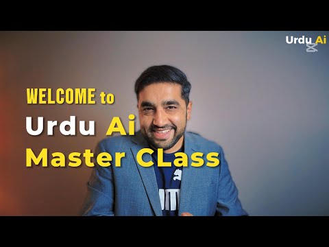 Welcome to Urdu Ai Master Class