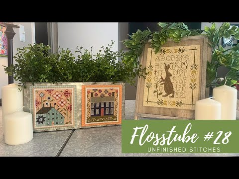 Flosstube #28: Spring Finishes for March!