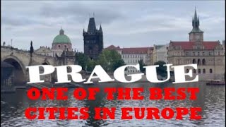 PRAGUE  one of the best cities in Europe