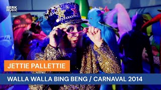 Jettie Pallettie - Walla Walla Bing Beng / Carnaval 2014