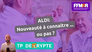 TP decrypte n°2: ALDi: nouveauté à connaître ... ou pas ?