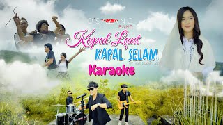 Download lagu D’SAYANG BAND - KapaL Laut KapaL SeLam ( Karaoke ) mp3 Download lagu D’SAYANG BAND - KapaL Laut KapaL SeLam ( Karaoke ) mp3