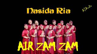 Download lagu POWER AUDIO - AIR ZAM ZAM - NASIDA RIA SMEARANG mp3