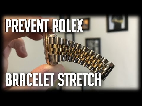 How To Prevent Rolex Bracelet Stretch