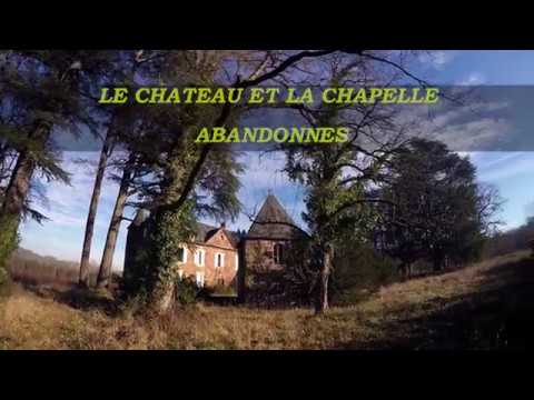Chateau et chapelle abandonnés