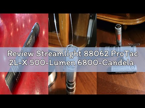 Review Streamlight 88062 ProTac 2L-X 500-Lumen 6800-Candela EDC High Performance Multi-Fuel Tactical