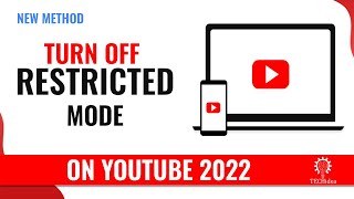 How to Turn off Restricted Mode on YouTube 2024 [New Method] [Easy & Quick Guide)