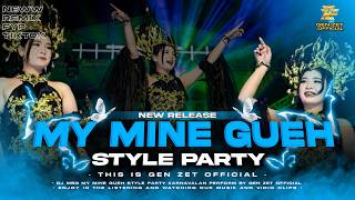 Download lagu DJ MMG (MY MINE GUEH) VIRAL! Naykilla / Style Party  mp3