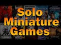 Solo Miniature Games An Overview
