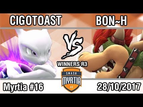 [Smash Myrtia #16] Cigotoast (Mewtwo) vs Bon~H (Bowser) [Winners R3]