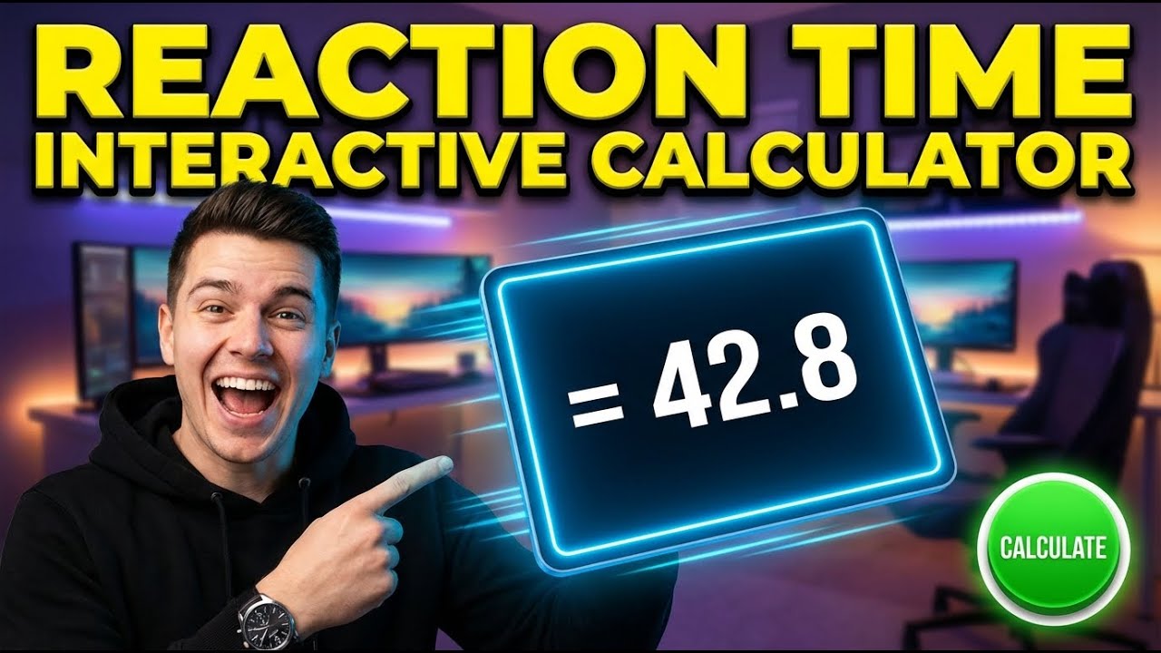 Reaction Time Interactive Calculator