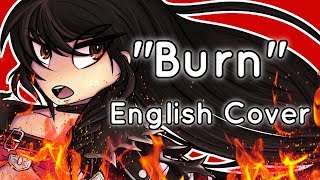Tales of Berseria OP - "BURN" [Full English Cover]