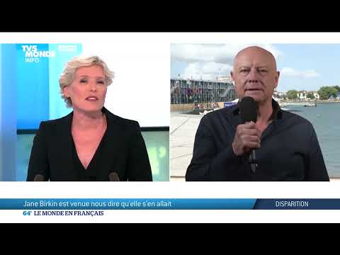 Jane Birkin est venue nous dire qu'elle s'en allait