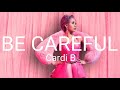 Be Careful Instrumental - Cardi B