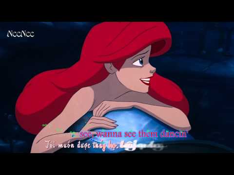 [VIETSUB+KARA]The Little Mermaid - Part Of Your World