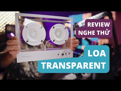 Loa Trong Suốt Transparent Speaker | Âm Thanh Hiện Đại, Thiết Kế Tinh Tế