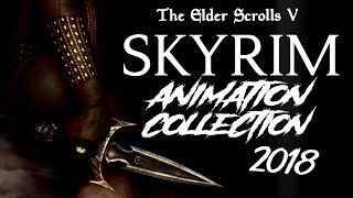 Skyrim Special Edition: ▶️My Top 5 Animation Mods Of 2018◀️